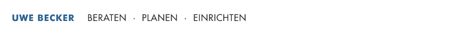 Uwe Becker: Beraten Planen Einrichten